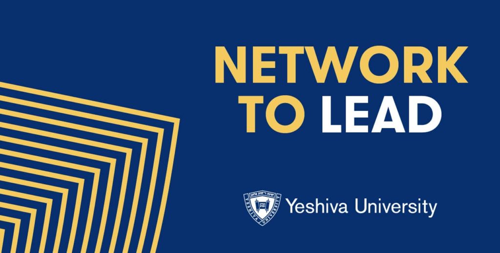 Yeshiva University - Commencement - Network to Lead